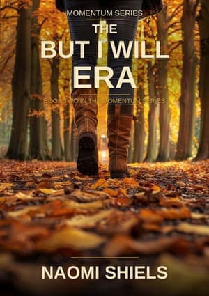 The But I Will Era book cover
