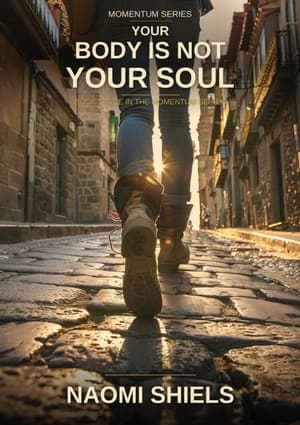 Your Body Is Not Your Soul book cover